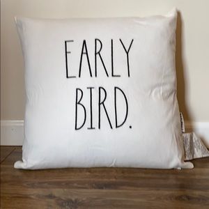 Brand new Early Bird Rae Dunn accent pillow